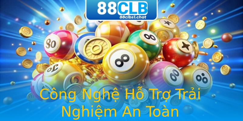 Công Nghệ Hỗ Trợ Trải Nghiệm An Toàn