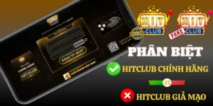 XUẤT HIỆN HITCLUB GIẢ MẠO TRÊN MẠNG XÃ HỘI 2 Phan Biet Hitclub Chinh Hang Gia Mao Chuan Xac Nhat